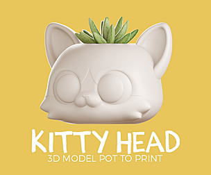 Kitten Head Plant  Pot for 3D print