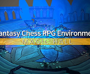 Fantasy Chess RPG Environment - Magic Hall