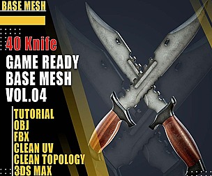 Intro. 40 Knife Base Mesh - Vol 04 (Game Ready)