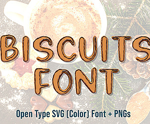 Biscuits Opentype SVG Font & PNGs