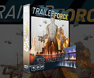 Trailer Force - Cinematic Sound Effects Tool Kit