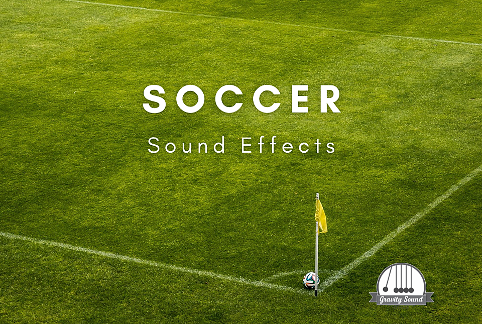 Soccer Sound Effects
