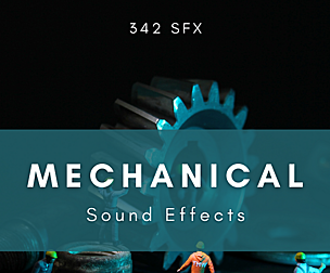 Mechanical Sound Effects