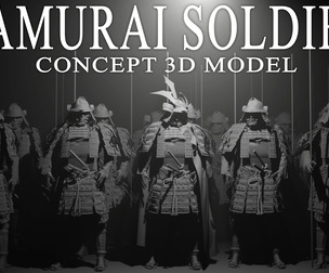 Samurai Soldier 3D CONCEPT ART model