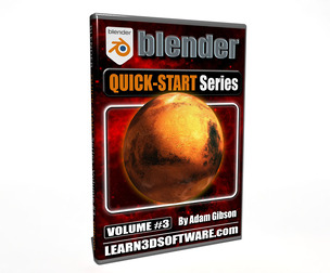 Blender- Quick Start Series- Volume #3