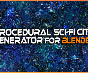 Procedural Sci-Fi City Generator for Blender