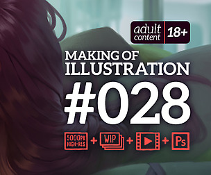 Making of illustration #028 (Adult Content)