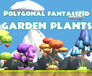 Polygonal Fantasy 3D Garden Plants