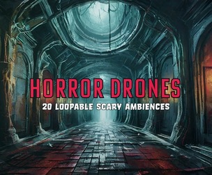 Horror Drones: 20 Loopable Scary Ambiences