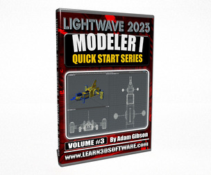 LightWave 2023- Volume #3- Modeler I