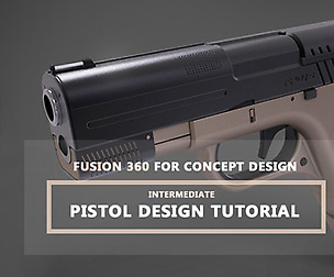 Fusion 360 For Concept Design - Pistol Design