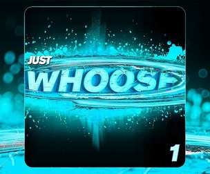 JUST WHOOSH
