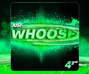JUST WHOOSH 4 - 2nd Strike