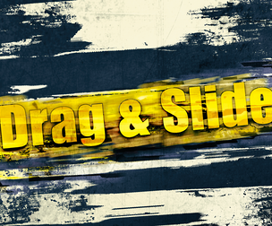 DRAG & SLIDE