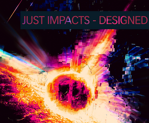 JUST IMPACTS | DESIGNED