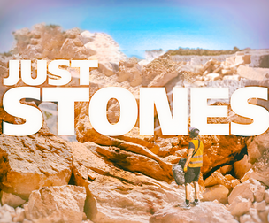 JUST STONES