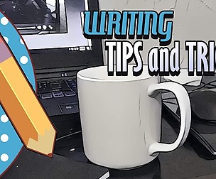 Writing- Tips and tricks