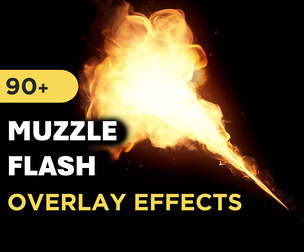 95+ Muzzle Flash Overlay Effects
