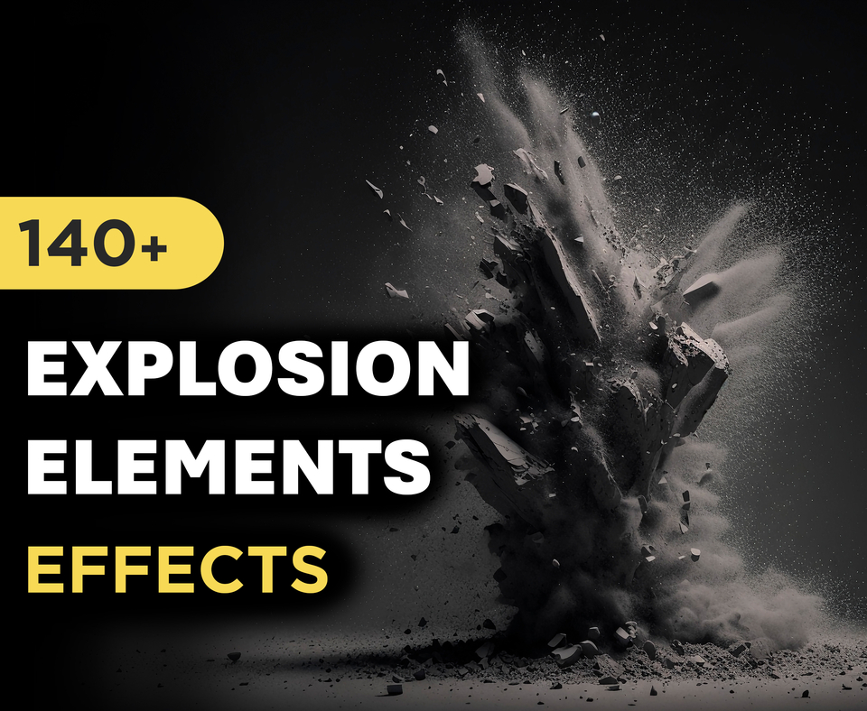 140+ Explosion Elements Effects