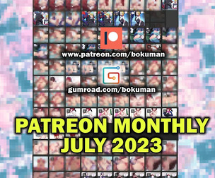 Patreon Summary  JULY 2023