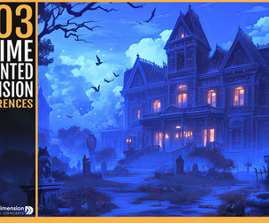 303 Anime Haunted Mansion