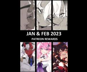 2023 January & February - Patreon Rewards