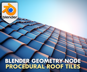 3DT Roof Tile – Blender Geometry Nodes Procedural