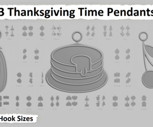 🦃 Thanksgiving Time – 3D Printable Pendant Collection 🍂🥧