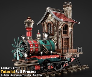 Fantasy Train / Full Tutorial Process + 3D Model