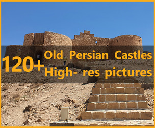 120+ High-resolution photos of Old Persian Castles - Vol. 02