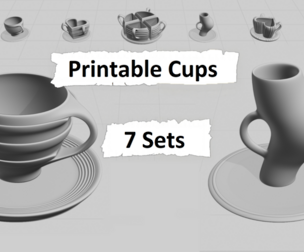 7 Sets of 3D Printable Cups