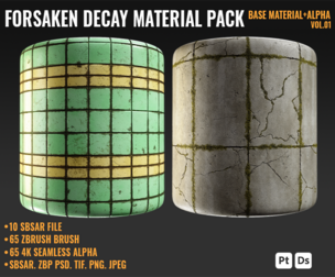 FORSAKEN DECAY MATERIAL PACK - BASE MATERIAL & ALPHA - VOL 01