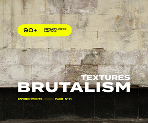 EP71 / Brutalism Textures — photo reference pack