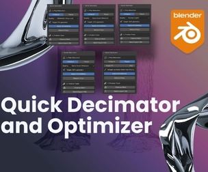 Quick Decimator + Optimizer - Blender Version 1.1