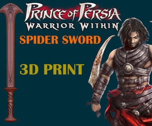 PRINCE OF PERSIA-SPIDER SWORD-STL-FBX-ZTL 3D PRINT MODEL