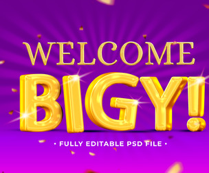 Welcome Bigy PSD Fully Editable Text Effect. Layer Style PSD Mockup Template