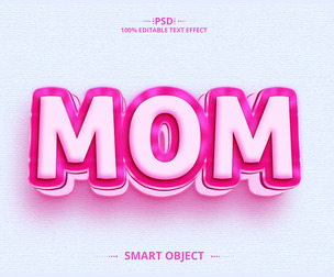 3D Mom. PSD Fully Editable Text Effect. Layer Style PSD Mockup Template