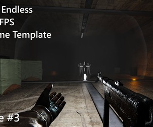 Unique Endless Horror FPS Full Game Template