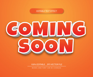 Coming Soon Text Effects, EPS Template File.