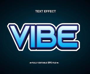Vibe Text Effects, EPS Template File.