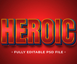 Heroic PSD Fully Editable Text Effect. Layer Style PSD Mockup Template