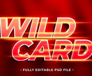 Wild Card PSD Fully Editable Text Effect. Layer Style PSD Mockup Template