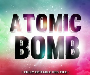 Atomic Bomb PSD Fully Editable Text Effect. Layer Style PSD Mockup Template