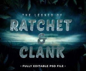Ratchet and Clank PSD Fully Editable Text Effect. Layer Style PSD Mockup Template