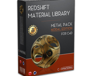 REDSHIFT METAL PACK NODAL EDITION FOR CINEMA 4D