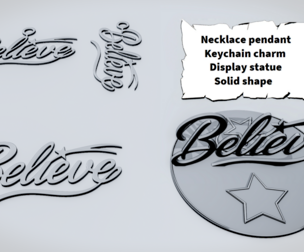 BELIEVE Script Sign