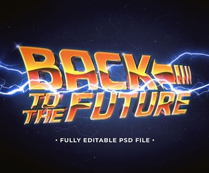 Back To The Future PSD Fully Editable Text Effect. Layer Style PSD Mockup Template