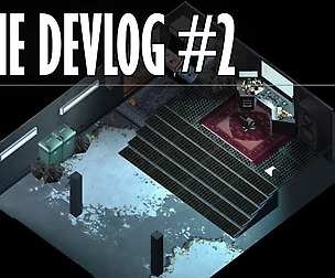 Vacant 2 - Indie Devlog - Part 02