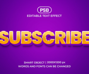 3D Subscribe PSD Fully Editable Text Effect. Layer Style PSD Mockup Template