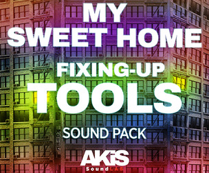 My Sweet Home Fixing-Up Tools